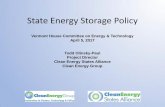 State Energy Storage Policy - Vermont...Apr 05, 2017  · State Energy Storage Policy Vermont House Committee on Energy & Technology April 5, 2017 Todd Olinsky-Paul Project Director