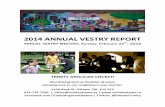 2014 ANNUAL VESTRY REPORT - Trinity Anglican...Trinity Anglican Church—Annual Vestry Reports 2014 6 there is more loose cash than there was prior to passing the plate. Sarah Connor