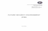 Future Security Environment - FSE€¦ · 1st Edition 2 The Future Security Environment (FSE) is produced by the Intelligence Sub-Division, Headquarters, Supreme Allied Command Transformation