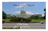 Retail Regulations - firt.org · Retail Regulations J. Billy Pirkle Royster-Clark Inc. Federal Regulations • OSHA – Occupational Safety & Health Administration • EPA - Environmental