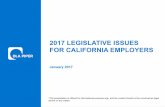 2017 LEGISLATIVE ISSUES FOR CALIFORNIA EMPLOYERS/media/files/insights/events/2017/01/ann… · January 2017 0 January 2017 2017 LEGISLATIVE ISSUES FOR CALIFORNIA EMPLOYERS ... which