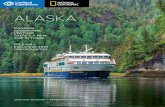 ALASKA - Lindblad Expeditions · exploring Alaska for over 35 years, and why you might want to consider joining us there next year. The 2019 season will be particularly exciting as
