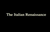 The Italian Renaissance · The Tribute Money Masaccio c.1426-27 Early Italian Renaissance Fresco, Cappella Brancacci, Santa Maria del Carmine, Florence-depicts the story of Jesus’