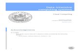 Data-intensive computing systems · 2016-12-06 · Data-intensive computing systems Cloud Computing University of Verona Computer Science Department Damiano Carra 2 Acknowledgements