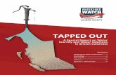 TAPPED OUT - Watershed Watch · Tapped Out: A Special Report on Water Scarcity and Water Solutions. Watershed Watch Salmon Society, September 2019 Tapped Out was developed by Watershed