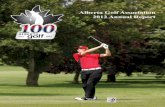 Alberta Golf Association 2012 Annual Reports3.amazonaws.com/golfcanada/app/uploads/alberta... · deliver positive health and wellness benefits for all Albertans. Sandra Craig President