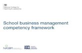 School business management competency framework · This competency framework describes the professional attributes, knowledge and understanding and skills relevant to all leaders