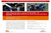 US Hispanics and COVID-19 · 2020-05-18 · 3 US Hispanics and COVID-19: Spanish-Language Outreach & Crisis Communications COVID-19 Direct Risks and Exposures Unique to US Hispanics