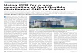 Combined heat and power Using CFB for a new generation of ...€¦ · Using CFB for a new generation of fuel-flexible distributed CHP in Poland Fortum’s 145 MWt/75 MWe Zabrze CFB