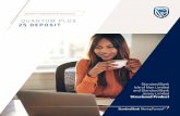 QUANTUM PLUS 25 DEPOSIT - Standard Bank · portion of your deposit plus 60% of the Market Performance if your Market Choice is the USA or Australia, and 50% of the Market Performance