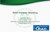 RAD Partner Meeting - US EPA · Share successful consumer awareness and satisfaction stories Understand availability of RAD recycling facilities Consider ways your program can do