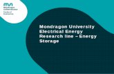 Mondragon University Electrical Energy Research line ......Dr. Unai Iraola Iriondo, 01/07/2014. o. Energy efficiency improvement of li-ion battery packs via balancing techniques, Dr.