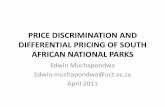 PRICE DISCRIMINATION AND DIFFERENTIAL PRICING OF SOUTH …efdinitiative.org/sites/default/files/price... · 2020-01-15 · a price discriminating monopolist, and –the suite of national