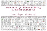 Wacky Reading Calendarshurt.rcps.info/UserFiles/Servers/Server_468711/File/... · Read assembly . Read a biography. Read 10 riddles. Listen to an audio book. Read Chapter 1 of a book