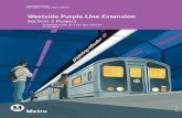 Westside Purple Line Extension - Metrolibraryarchives.metro.net/DPGTL/StatusReports/2018-may-westside-p… · Section 2 will extend the future Wilshire/La Cienega Station that is