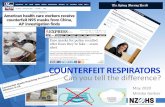 COUNTERFEIT RESPIRATORS Can you tell the difference? · 2020-06-01 · •Through the BSI VerifEye Directory: •You can look up the corresponding certificate through the BSI VerifEye