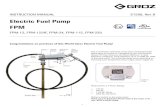 Electric Fuel Pump Sheet UL approved FPM4.pdfPARTS LIST FOR FPM-12, FPM-12/HF, FPM-24, FPM-115, FPM-220 REFERENCE NUMBER DESCRIPTION QUANTITY 1 Thread Forming Bolt M4 4 2 Cover (Strainer)