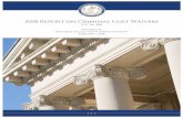 2018 Report on Criminal Cost Waivers...Feb 01, 2018  · 2018 Report on Criminal Cost Waivers | February 1, 2018 Page 2 of 29 Criminal Court Money Statuses Criminal court money statuses