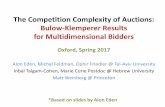The Competition Complexity of Auctions: Bulow-Klemperer ... Complexity.pdfThe Competition Complexity of Auctions: Bulow-Klemperer Results for Multidimensional Bidders Oxford, Spring