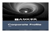 Corporate Profile€¦ · Corporate Profile 2016 ANKER Marketing ANKER INTERNATIONAL PROJECTS LTD – CORPORATE PROFILE