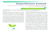 Tipperary Energy Agency, Ireland SuperHomes Ireland · Tipperary Energy Agency has recently developed the SuperHomes pilot project, with the aim of providing technical assistance