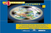 4seeable futures (Section 1: Scenario planning process .../media... · initiated the Scenario Planning project for the Transport Portfolio in June 1999.The objectives of the project