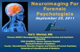 Neuroimaging For Forensic Psychologists · psychiatric diagnoses are ultimately clinical diagnoses • While neuroimaging can assist in diagnoses it is not, in and of itself, a solo