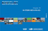 MANUAL ON MONITORING - OHCHR | Home · 9 7. Who will conduct the interview? 10 8. Who will interpret and how? 11 9. Who else should be present? 13 10. How to record the interview?