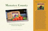 FloRidA Manatee County · 2018-09-19 · Manatee County FloRidA S ince its formation, agriculture has been a stabilizing force and a major contributor to the economy of Manatee County.