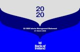 20 - Bank of Ireland · Bank of Ireland Q1 2020 IMS Presentation 3 Executive Summary COVID-19 Capital and Liquidity Asset Quality Q1 Performance • Focused on supporting our customers,
