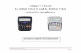 Using the Casio Fx-82AU PLUS II and fx-100AU PLUS ...€¦ · Trigonometry 8 - 9 Converting between degrees and radians 10 The statistics menu 11 – 13 ... the answer to 1P200 is