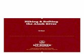 the Alsek River Hiking & Rafting - MT Sobek · Activity: 4 hours/15 miles rafting Class II rapids & 2 hours/2 miles hiking Meals: B, L, D PADDLE THE SCULPTED ICE FLOWS OF ALSEK LAKE