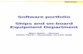 Software portfolio Ships and on-board Equipment Department · Development of scientific softwares Laboratory 16 permanents – Brest and Toulon Scope Development and maintenance of