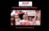 Animal Welfare Party€¦ · AWP Election History AWP has contested four elections since our founding in 2006. The results were: 2008 London Assembly Elections 1,828 votes (1.12%)