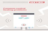 Common central heating problems · 2018-10-09 · Common central heating problems This guide explains some of the common issues seen in domestic central heating systems, and more