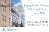 Staging of Type 1 Diabetes: Clinical Implicationswadepage.org/files/2016WADEconf/Staging of Type 1 Diabetes.pdf · TEPLIZUMAB (ANTI-CD3) Stage 2 T1D •Most at-risk population for