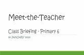 Meet-the-Teacher Class Briefing - Primary 3 · Level Term 1 Term 2 Term 3 Primary 6 15% (WA) 85% (SA1) 100% (Prelim) ... PHPPS VIA Progressive Plan Domain Primary Theme Title ...