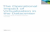 The Operational Impact of Virtualization in the Datacenter · excludes power, cooling and other operational energy costs. The reported time values are provided in terms of elapsed