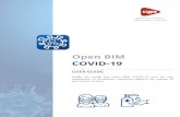 Open BIM COVID-19€¦ · This application is integrated into the Open BIM workflow through the BIMserver.center platform. 3 Scope of application Open BIM COVID-19 is an application