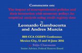 by Leonardo Gambacorta and Andres Murcia · Leonardo Gambacorta and Andres Murcia BIS CCA CGDFS Conference Mexico City, 13 and 14 June 2016 by Stijn Claessens Senior Adviser, Federal