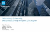 Demystifying cybersecurity: Best practices to help ... · Demystifying cybersecurity: ... are solely responsible for securing your systems and data, including your organization’s