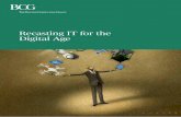Recasting IT for the Digital Age - image-src.bcg.com · of new enabling technologies, such as software as a service (SaaS) offerings, cloud- ... units considerable autonomy in the