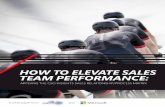 HOW TO ELEVATE SALES TEAM PERFORMANCE€¦ · HOW TO ELEVATE SALES TEAM PERFORMANCE: APPLYING THE CSO INSIGHTS SALES RELATIONSHIP/PROCESS MATRIX A white paper from and. CSO Insights