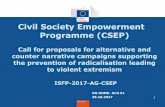 Civil Society Empowerment Programme (CSEP)ec.europa.eu/.../home/wp-call/isfp-2017-af-csep-presentation_en.pdf · 2017-AG-CSEP is published on line. All examples and annotations are