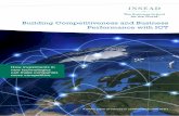 Building Competitiveness and Business Performance with ICT2 INSEAD eLab ICT Report Building Business Performance and Competitiveness with ICT 3 Foreword Information and Communication