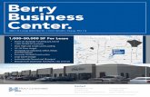Berry Business Center. · Berry Business Center. 3821 E Loop 820 North | Fort Worth, Texas 76119 Highlighted Vacancies | 1,000–50,000 SF For Lease 3833 E Loop 820 South 5858 E Berry