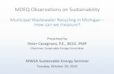 MDEQ Observations on Sustainability MDEQ Wastewater Recycling Presentation 20151018.pdfWW Recycling Estimates – Nutrients Nutrient Recycling Rate Estimates – 2014 / 2016 First