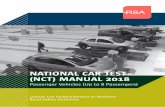 NATIONAL CAR TEST (NCT) MANUAL 2018rsa.ie/Documents/NCT/NCT Manual Revise JULY 2014.pdfNumber Updated Description 1.0 Jan 2012 Numerous Updated for Directive 2010/48 (EU) 2.0 Apr 2012