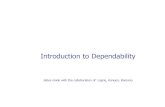 Introduction to Dependability - uniroma1.itdisanzo/CP2015-Slides... · Performability P(L,t) Performability, P(L,t): the probability that a system performance will be at, or above,