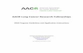 AACR Lung Cancer Research Fellowships...AACR Lung Cancer Research Fellowships. ... 2015; the formal date of receipt of doctoral ... they complied with all progress and financial report